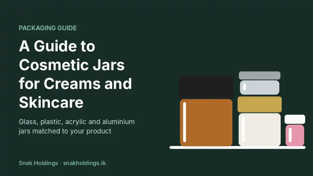 Flat illustration of amber glass, white plastic, aluminium and pink cosmetic jars beside the title A Guide to Cosmetic Jars for Creams and Skincare